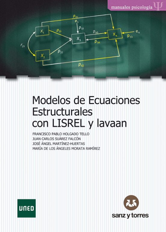 Modelos De Ecuaciones Estructurales Con LISREL Y Lavaan