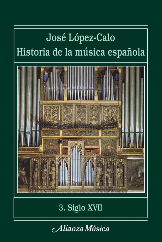 Historia De La Musica Española: Siglo Xvii