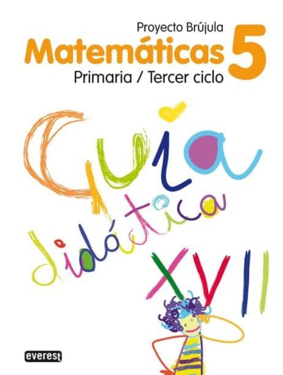 Matematicas 5 Educacion Primaria Guia Didactica Brujula