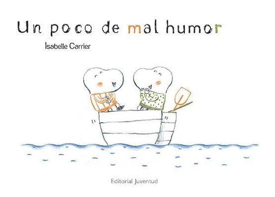 Un Poco De Mal Humor