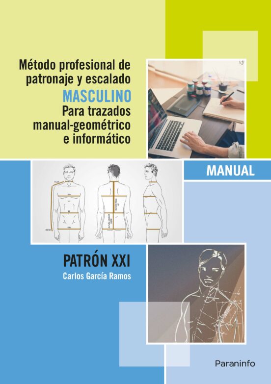 Metodo Profesional De Patronaje Y Escalado Masculino