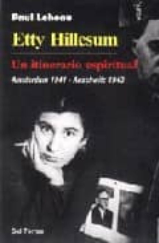 Etty Hillesum Un Itinerario Espiritual
