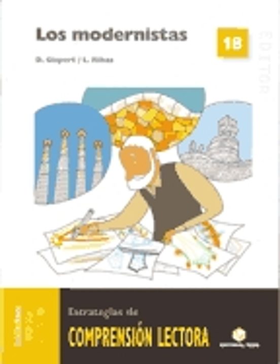 Los Modernistas Estrategias De Comprensión Lectora 18 Educación Primar