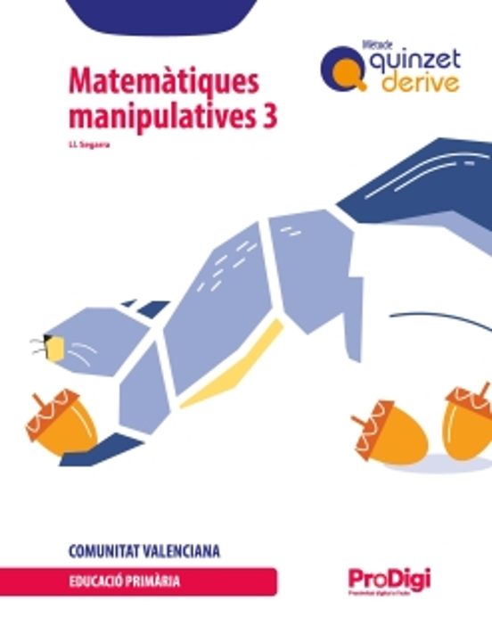 Matematiques Manipulatives 3º Primaria Quinzet-derive Prodig