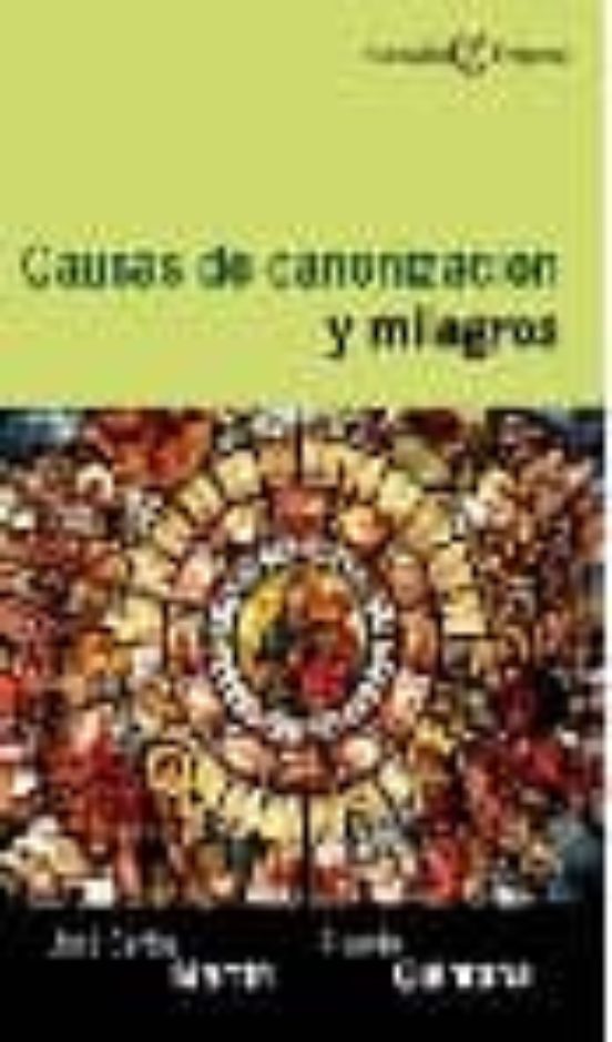 Causas De Canonización Y Milagros