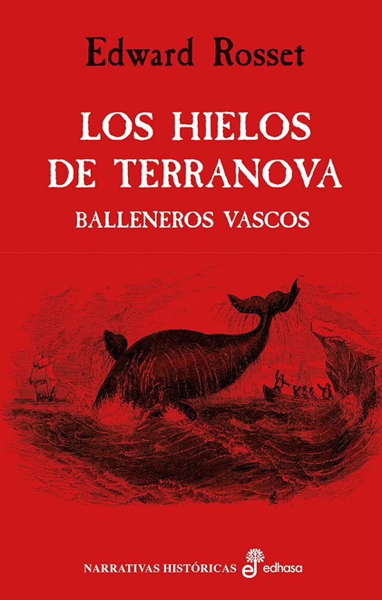 Los Hielos de Terranova - Balleneros Vascos