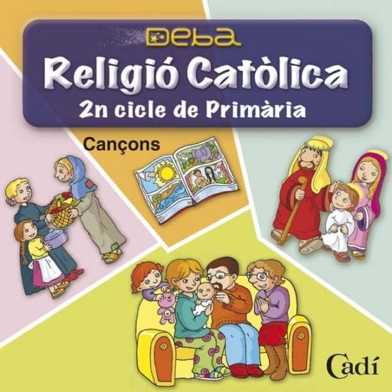 Religio Catolica 2 Educacion Primaria Deba Can¤ Cd Cat