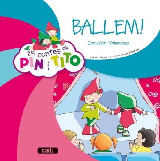 Els Contes De Pin I Tito. Ballem!