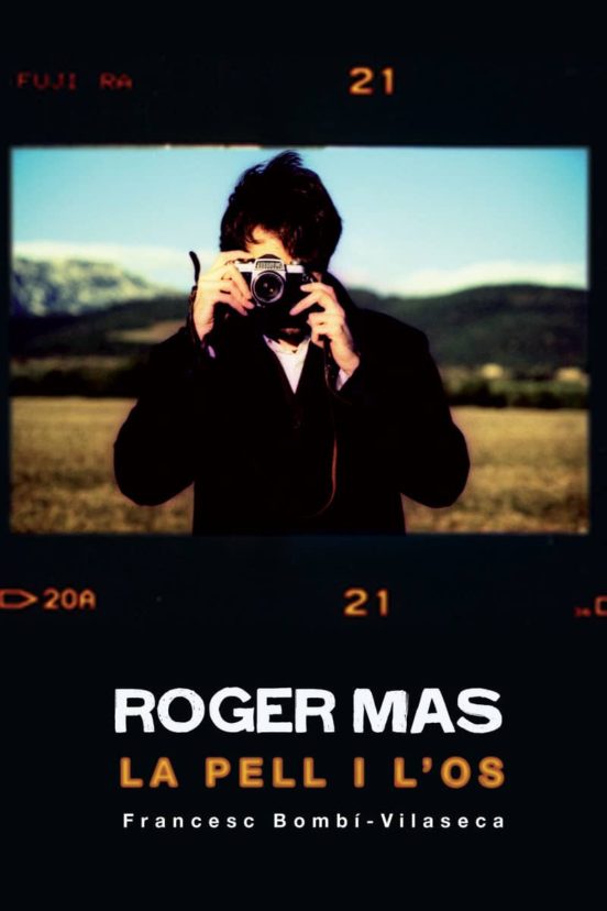 Roger Mas La Pell I L Os
