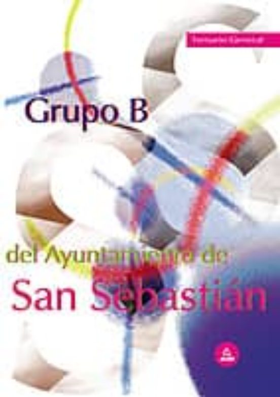 Grupo B Del Ayuntamiento San Sebastian: Temario General