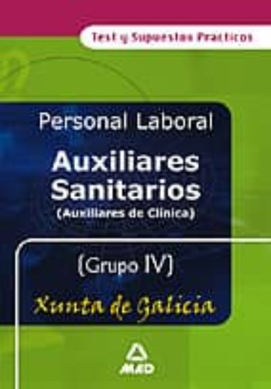 Auxiliares Sanitarios De Clinica : Test Y Supuestos Pra Ctic