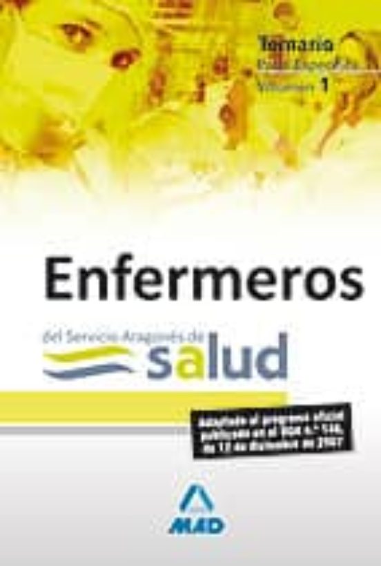 Enfermeros Del Servicio Aragones De Salud: Temario Parte Especifi Ca