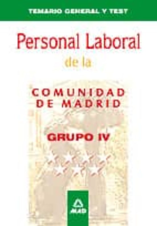 Temario General Y Test Grupo Iv Personal Laboral De La Comunidad De Ma