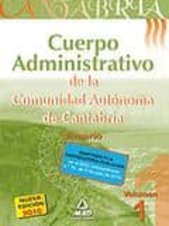 Cuerpo Administrativo De La Comunidad Autónoma De Cantabria. Temario. Volumen I