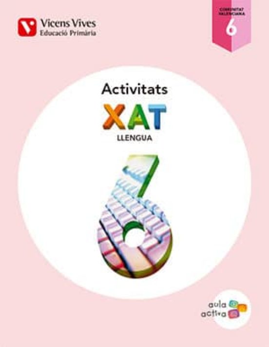 Quad.xat Llengua 6º Primaria Aula Activa.trimestral Ed 201 Valencia
