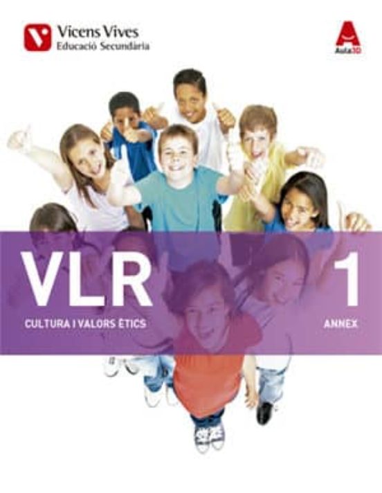 Vlr 1 i Annex. Catalunya. Cultura i Valors Ètics. 1º ESO Cat