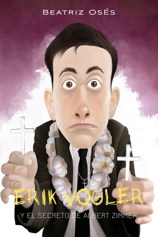 Erik Vogler 6: El Secreto De Albert Zimmer