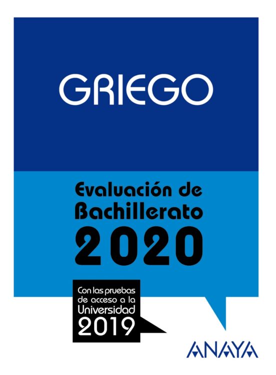 Griego: Evaluacion De Bachillerato 2020 - Prueba Acceso Universidad