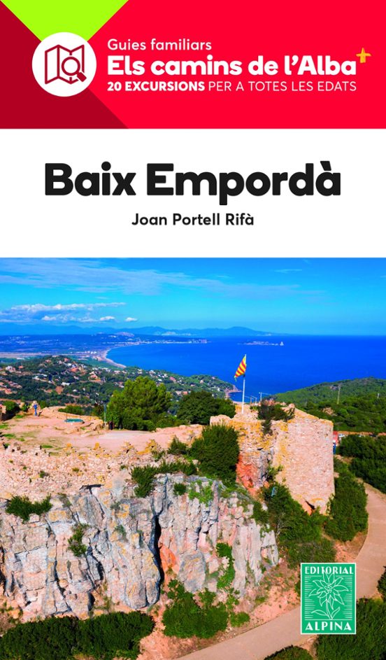 Baix Empordà. Camins de l’alba