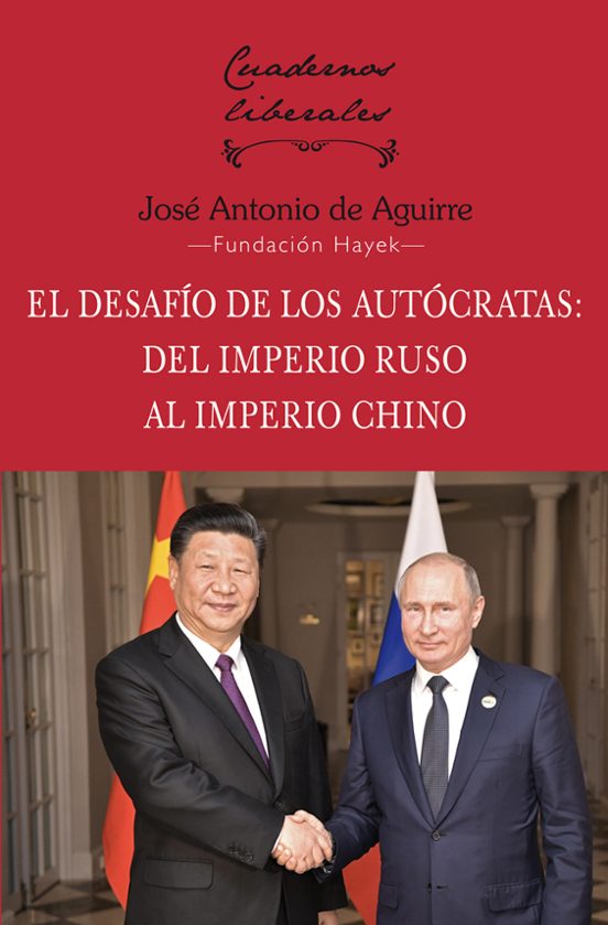 Desafío De Los Autócratas: Del Imperio Ruso Al Imperio Chino