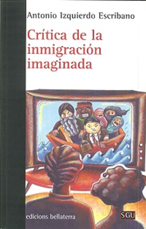 Crítica De La Inmigración Imaginada