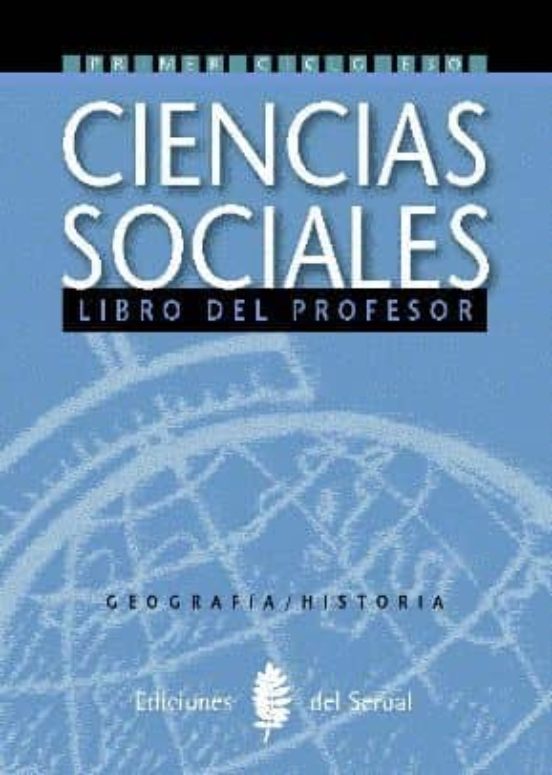 Geografia E Historia. Primero Y Segundo Cursos. Libro Del Profeso R