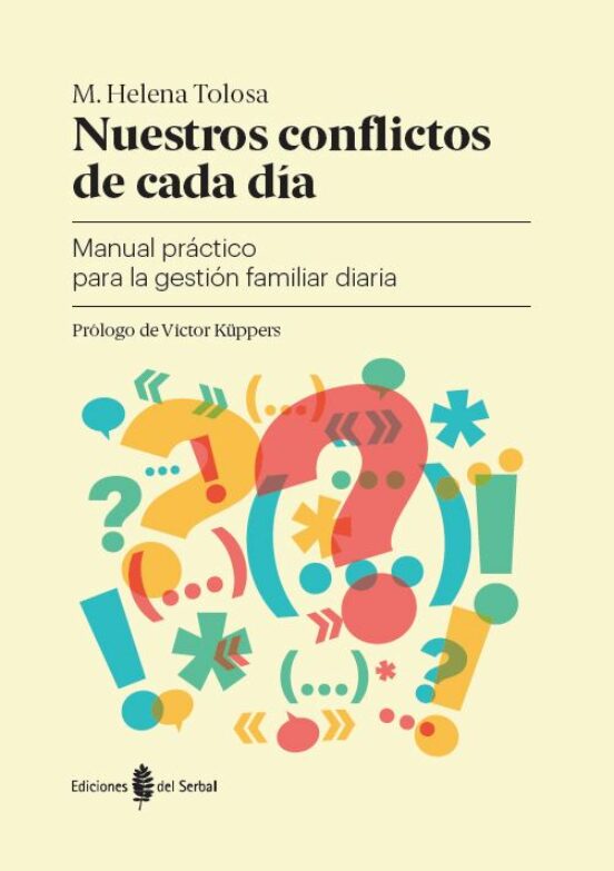Nuestros Conflictos De Cada Día