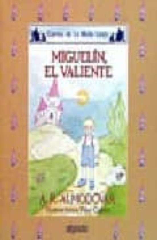 Miguelin El Valiente