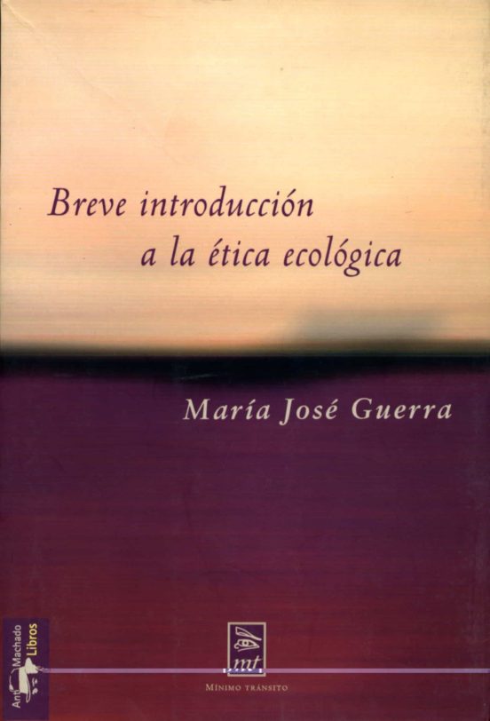 Breve Introducción A La Ética Ecológica