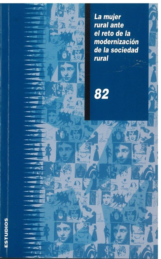La Mujer Rural Ante El Reto De La Modernización De La Sociedad Rural