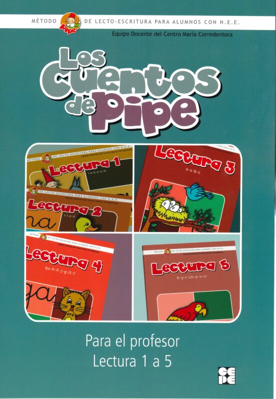 Los Cuentos De Pipe. Para El Profesor Lectura 1 A 5