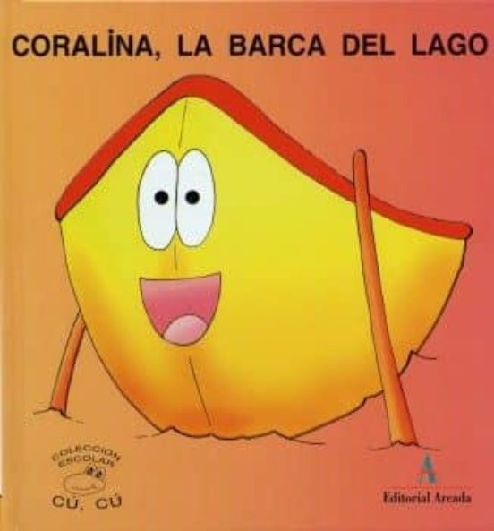 Nº 6 Coralina la Barca del Lago