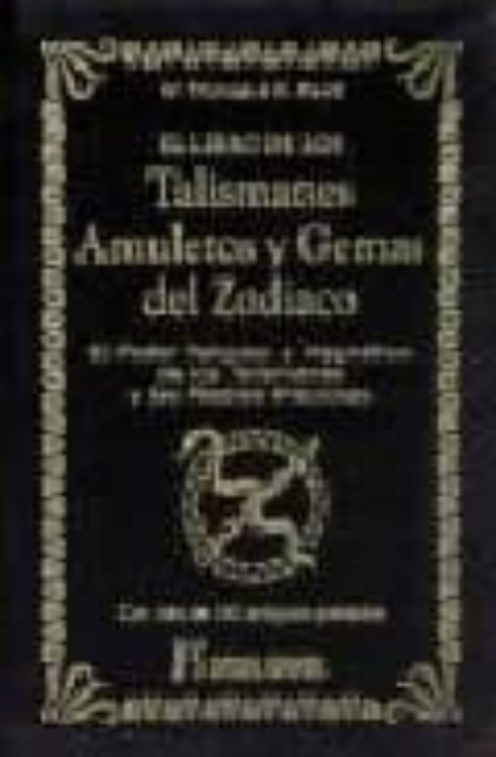 El Libro De Los Talismanes Amuletos Y Gemas Del Zodiaco: El Pode R Psi
