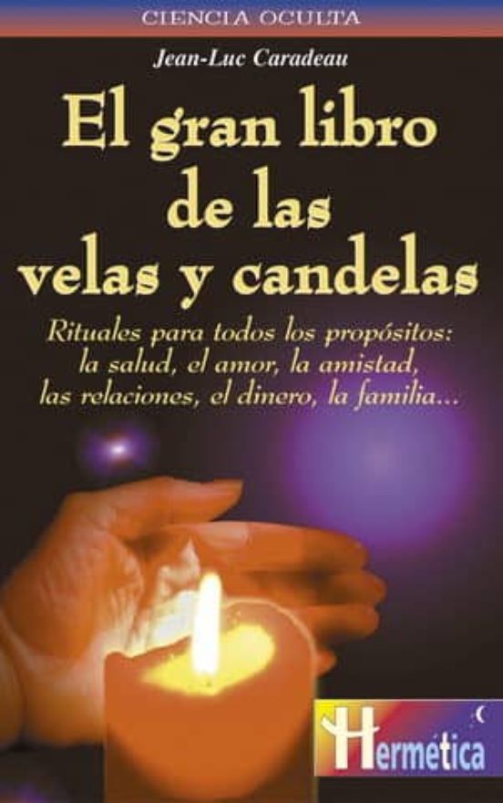El Gran Libro De Las Velas Y Candelas