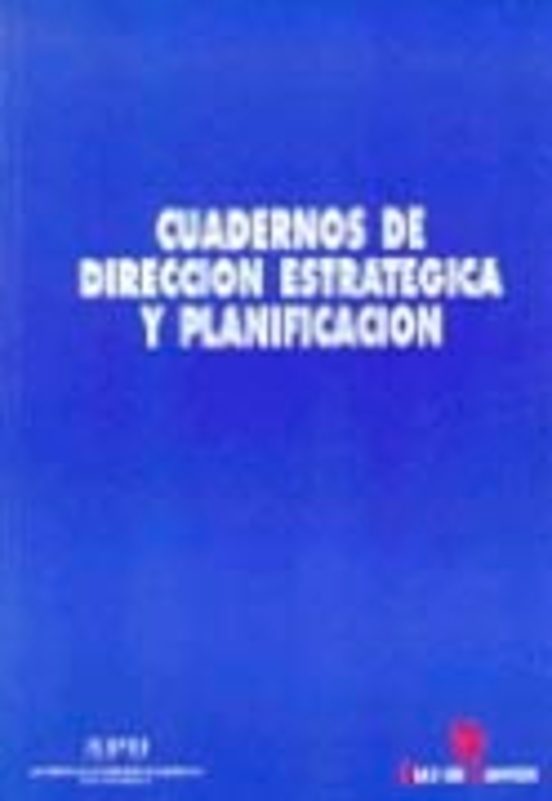 Cuadernos De Direccion Estrategica Y Planificacion