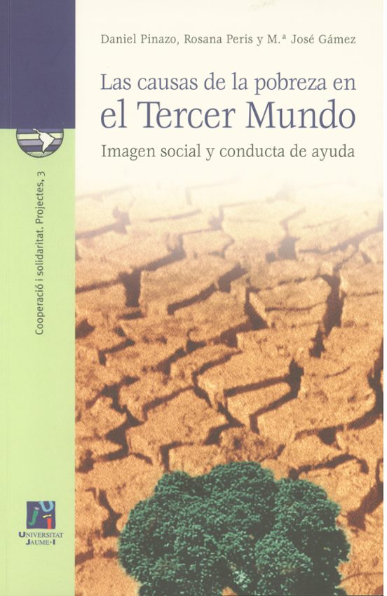 Las Causas De La Pobreza En El Tercer Mundo: Imagen Social Y Cond Ucta