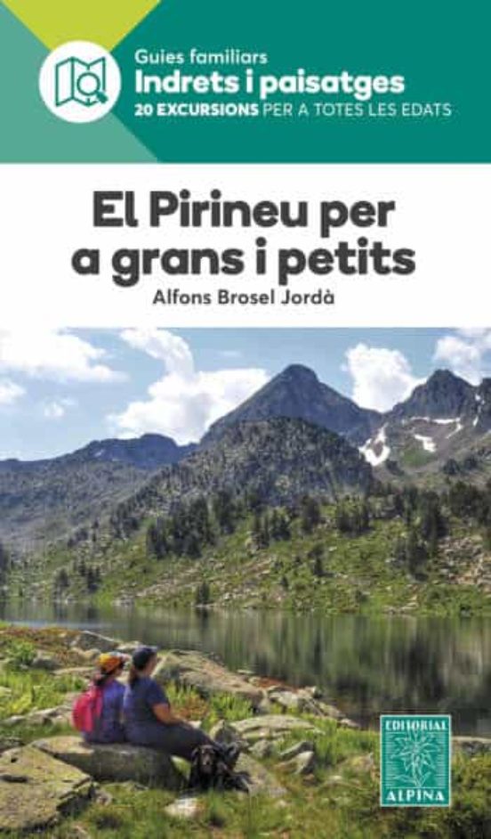 El Pirineu Per A Grans I Petits
