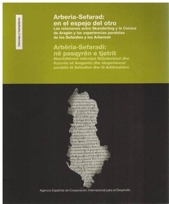 Arberia-sefarad: En El Espejo Del Otro: Las Relaciones Entre Skanderbe