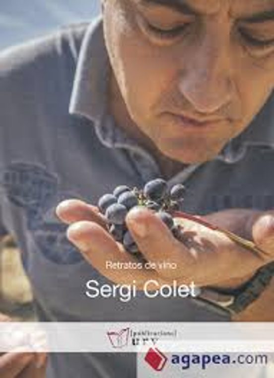 Sergi Colet: Retratos De Vino