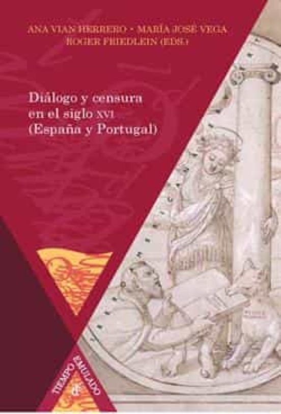 Dialogo Y Censura En El Siglo Xvi