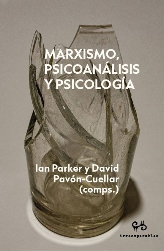 Marxismo Psicoanalisis Y Psicologia