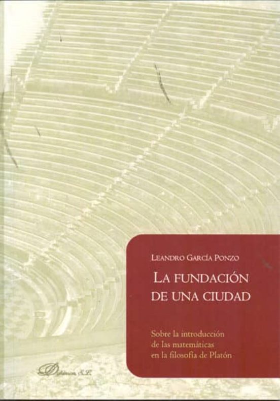 La Fundacion De Una Ciudad