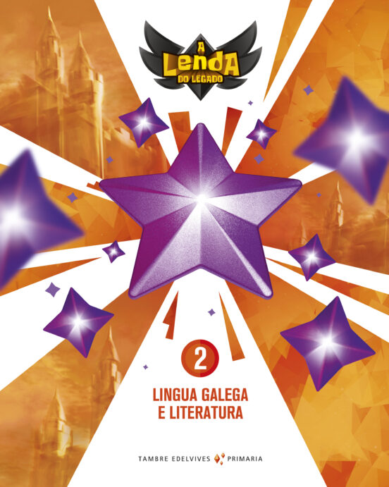 Lingua Galega e Literatura 2º Primaria a Lenda do Legado 2020
