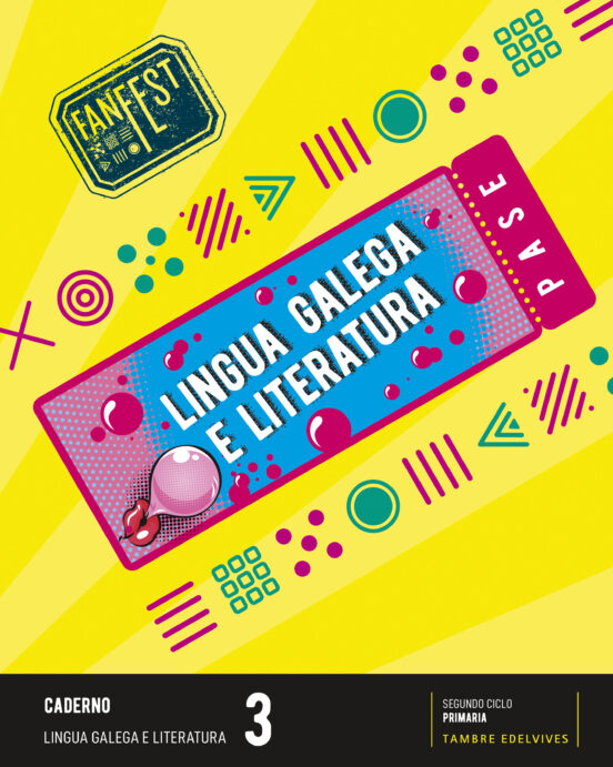Lingua Galega e Literatura 3º Primaria Caderno Proyecto Fanfest Ed 202
