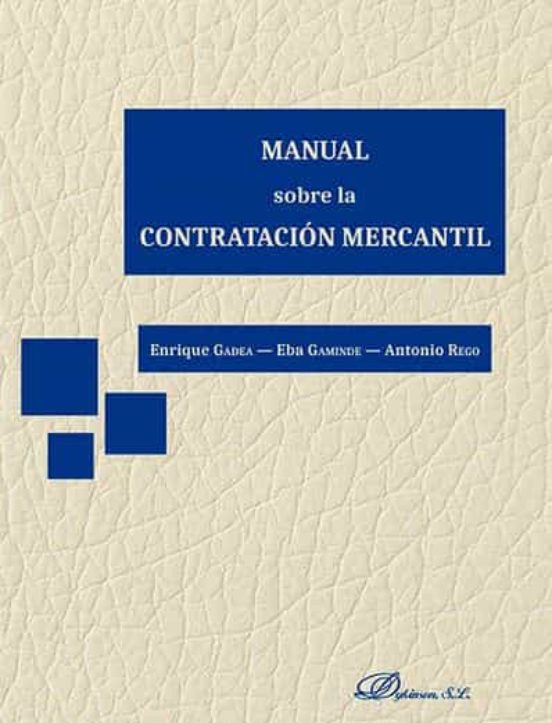 Manual Sobre La Contratación Mercantil