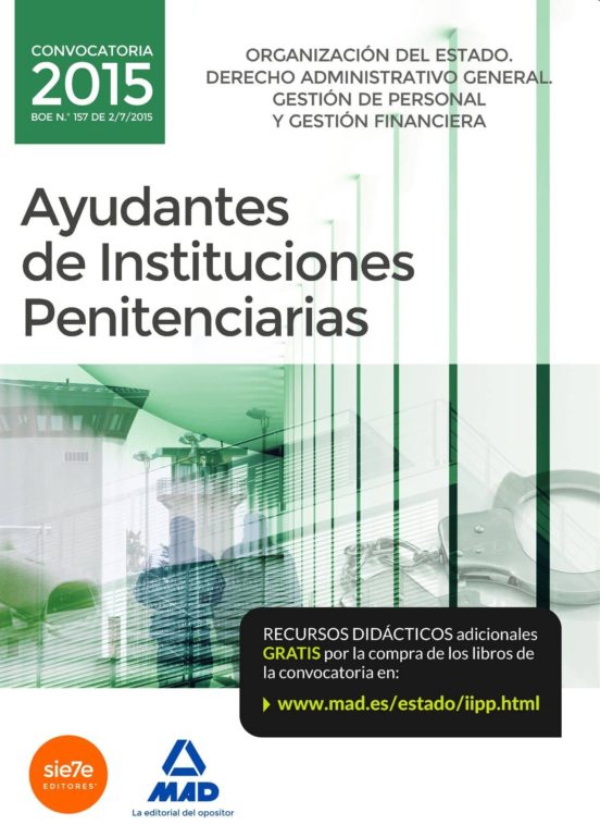 Ayudantes De Instituciones Penitenciarias. Organización Del Estado. De