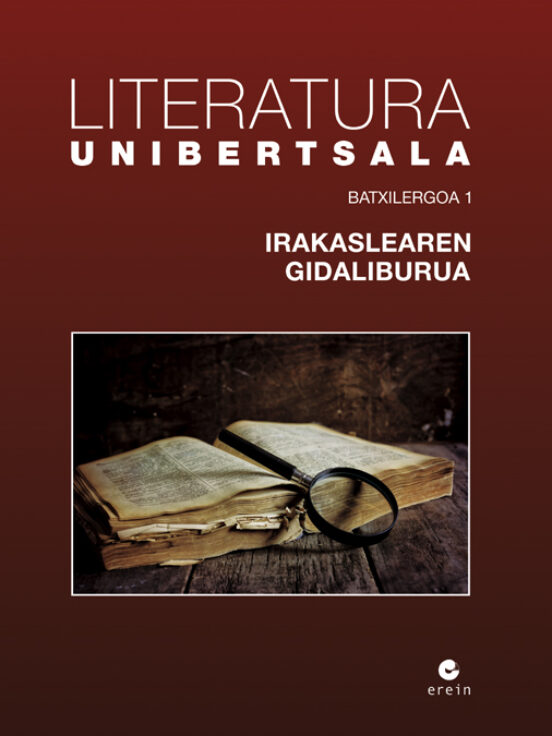 Literatura Unibertsala Batxilergoa 1 Irakaslearen Gidaliburua