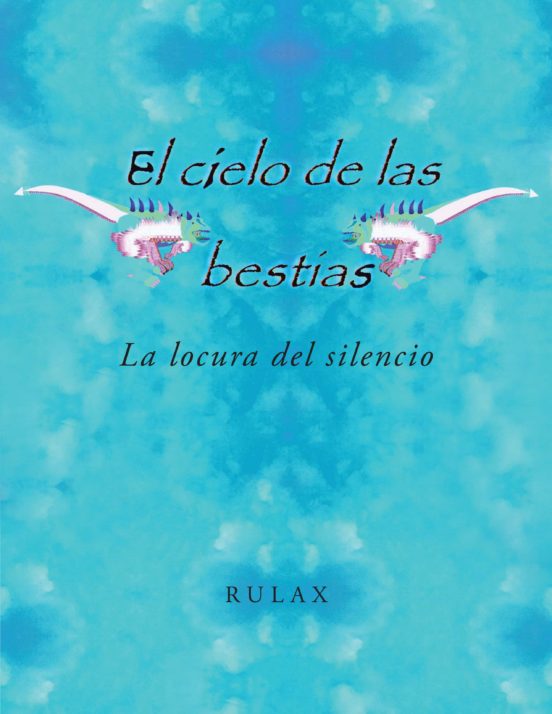 El Cielo De Las Bestias