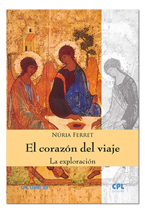 El Corazón Del Viaje. La Exploración