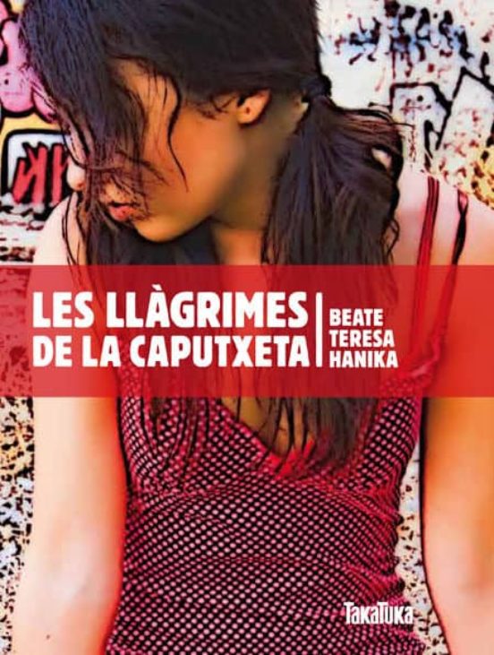 Les Llagrimes De La Caputxeta